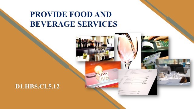 Provide Food and Beverage Service