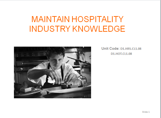 MAINTAIN HOSPITALITY INDUSTRY KNOWLEDGE