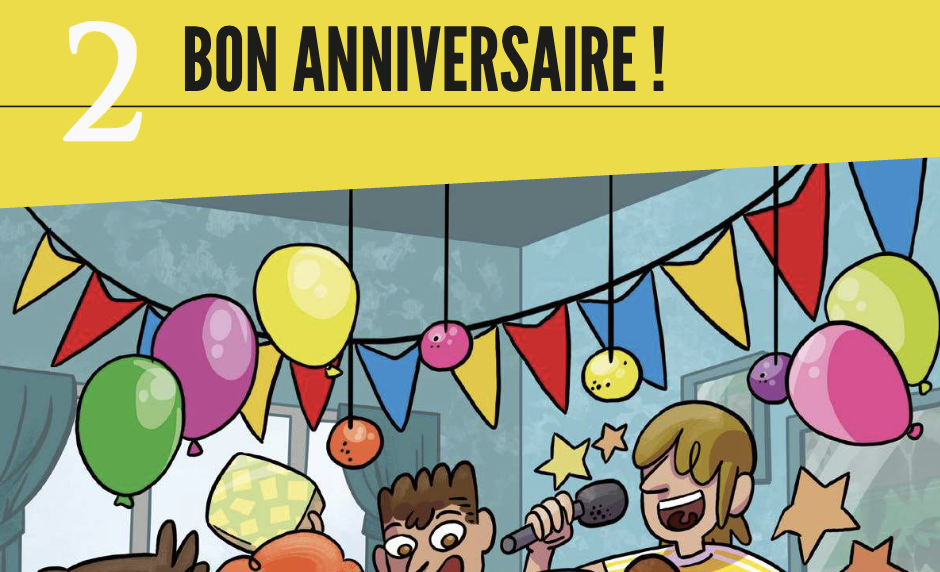 Unit 2 - Bon anniversaire !