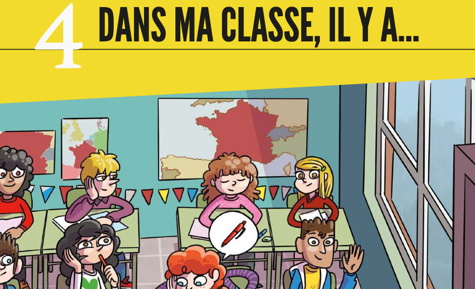 Unit 4 - Dans ma class, il y a...